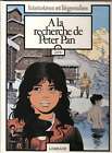 Rare COSEY A la recherche de Peter Pan T. 2 - EO Lombard 1985 -  Comme neuf